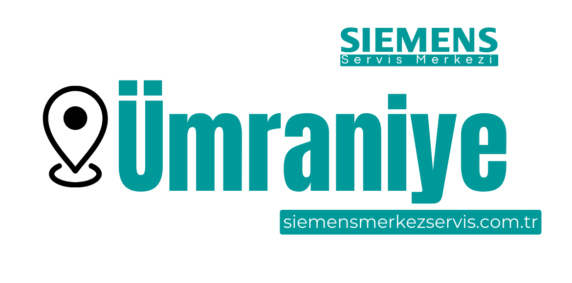 Ümraniye Siemens Servisi