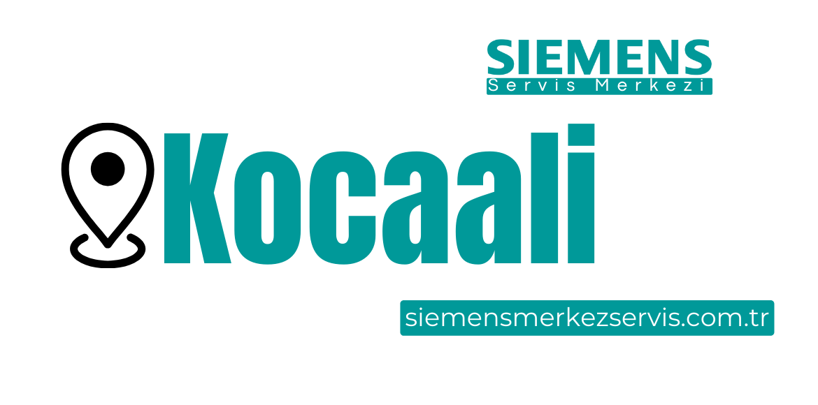 Kocaali Siemens Servisi