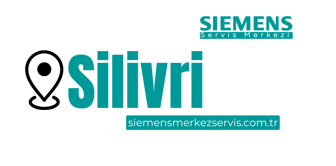 Silivri Siemens Servisi